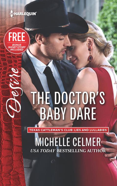 Doctor's Baby Dare, Texas Cattleman's Club: Lies and Lullabies