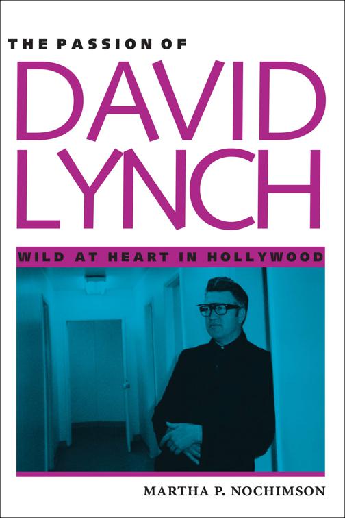 Passion of David Lynch