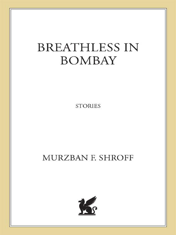 Breathless in Bombay