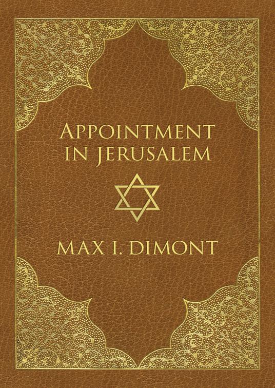 This image is the cover for the book Appointment in Jerusalem