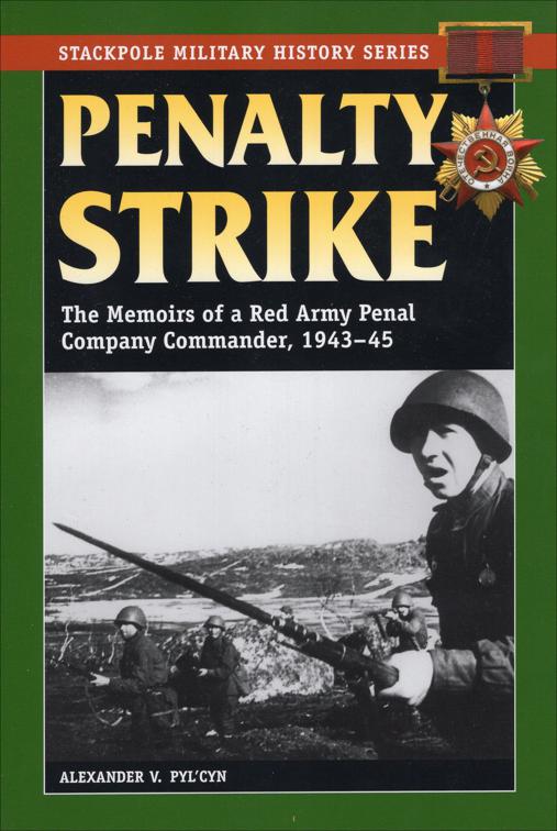 Penalty Strike, Stackpole Military History Series