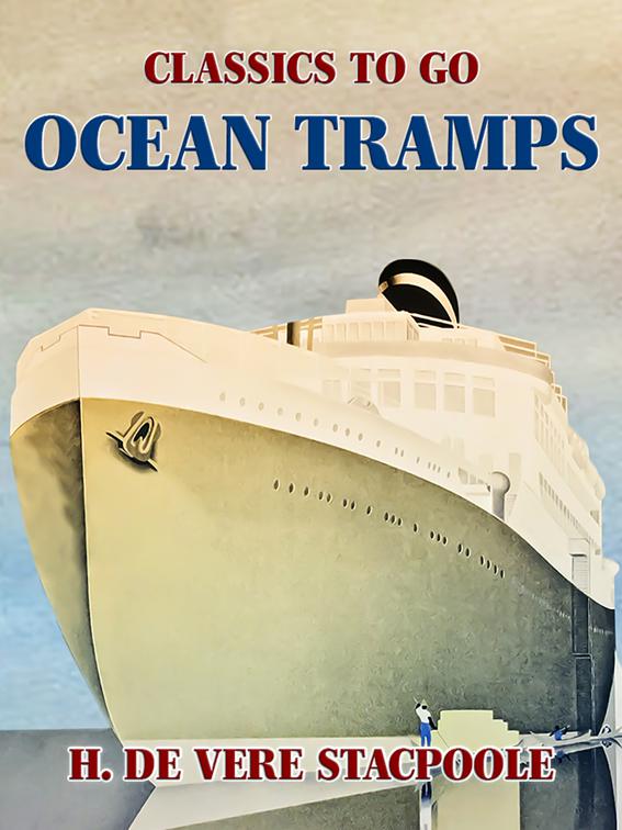 Ocean Tramps, Classics To Go