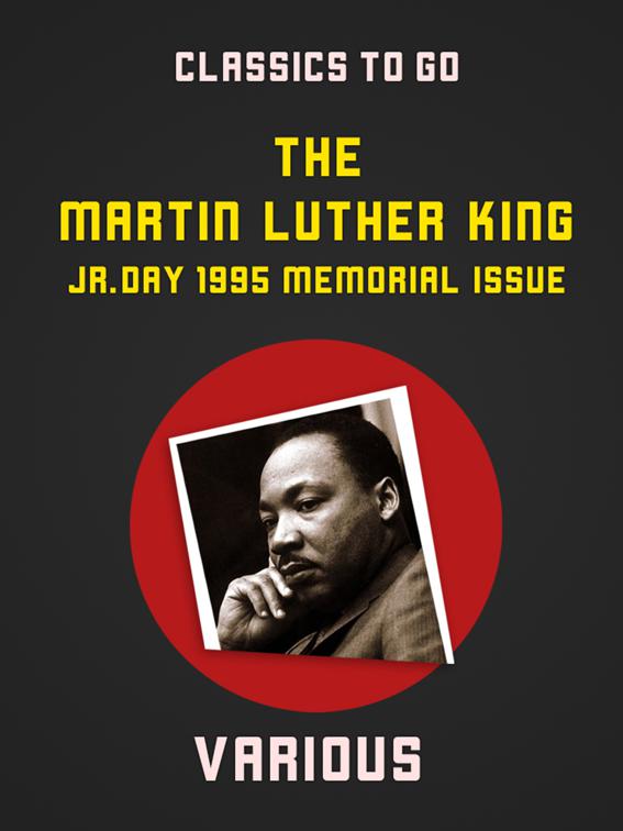 Martin Luther King, Jr. Day, 1995, Memorial Issue, Classics To Go