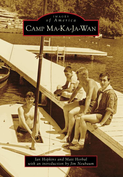 Camp Ma-Ka-Ja-Wan, Images of America