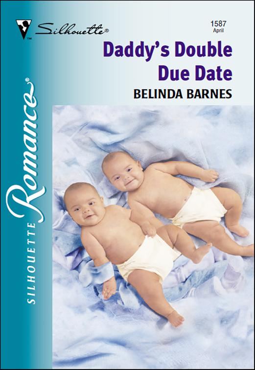 Daddy&#x27;s Double Due Date