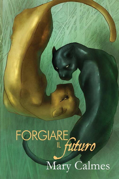 This image is the cover for the book Forgiare il futuro, Serie Scelta del cuore
