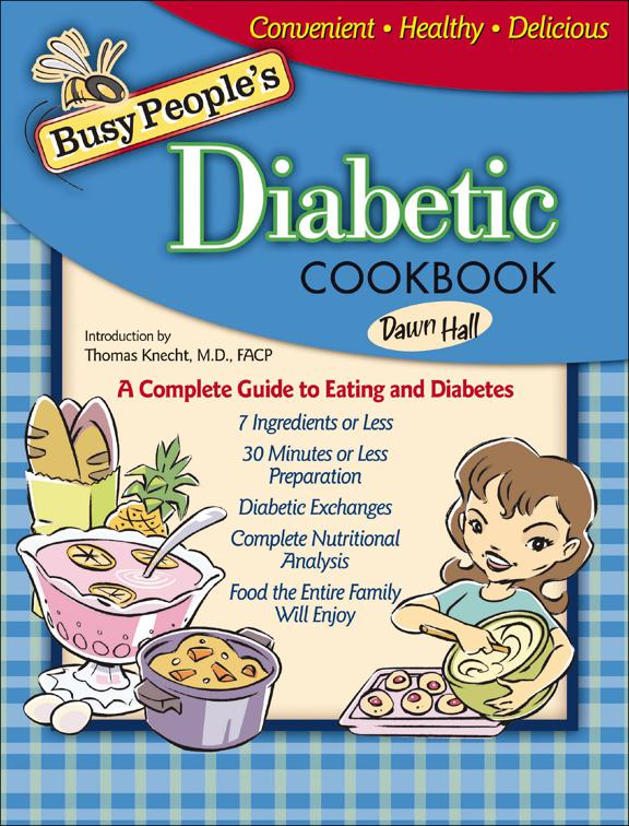 Busy People&#x27;s Diabetic Cookbook