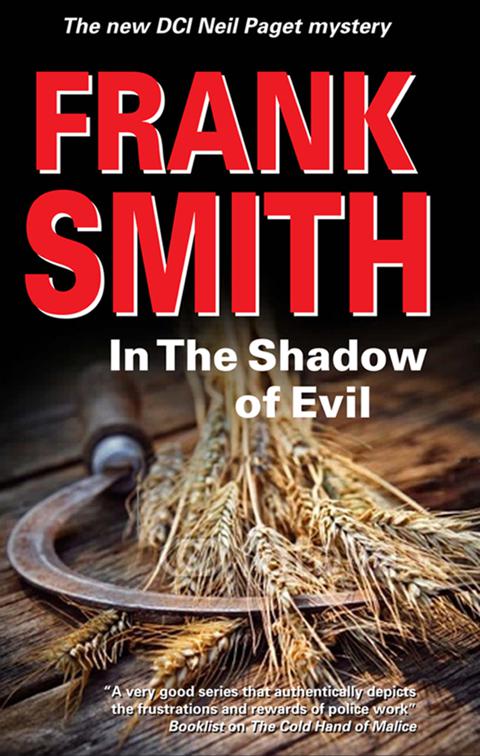In the Shadow of Evil, The Neil Paget Mysteries