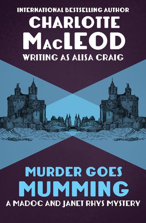 Murder Goes Mumming, The Madoc and Janet Rhys Mysteries