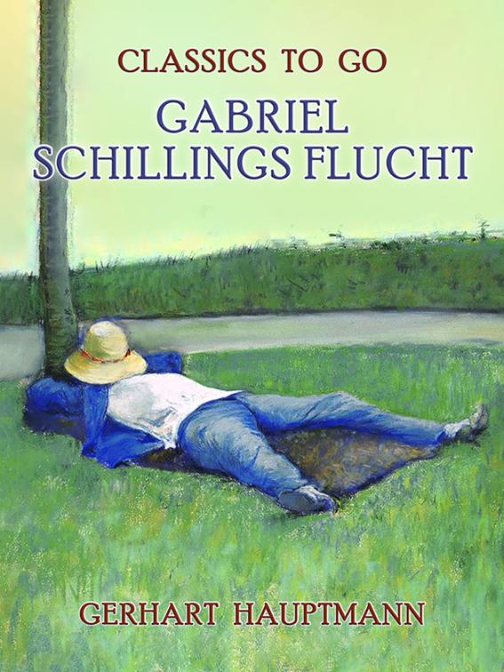 Gabriel Schillings Flucht, Classics To Go