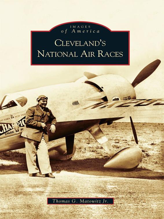 Cleveland&#x27;s National Air Races, Images of America
