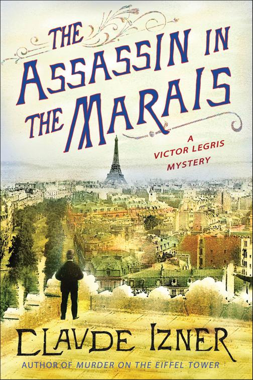 Assassin in the Marais, Victor Legris Mysteries