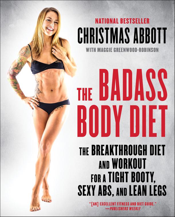 Badass Body Diet, The Badass Series