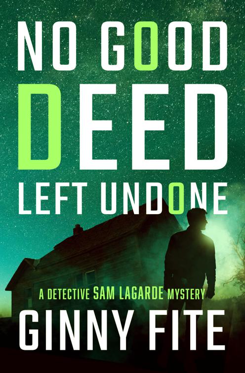 No Good Deed Left Undone, The Detective Sam Lagarde Mysteries