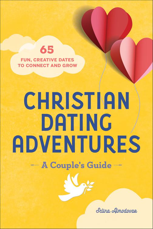 Christian Dating Adventures