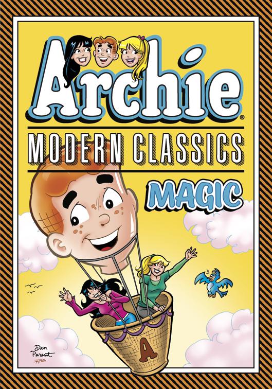 Archie: Modern Classics Magic, Archie Graphic Novels