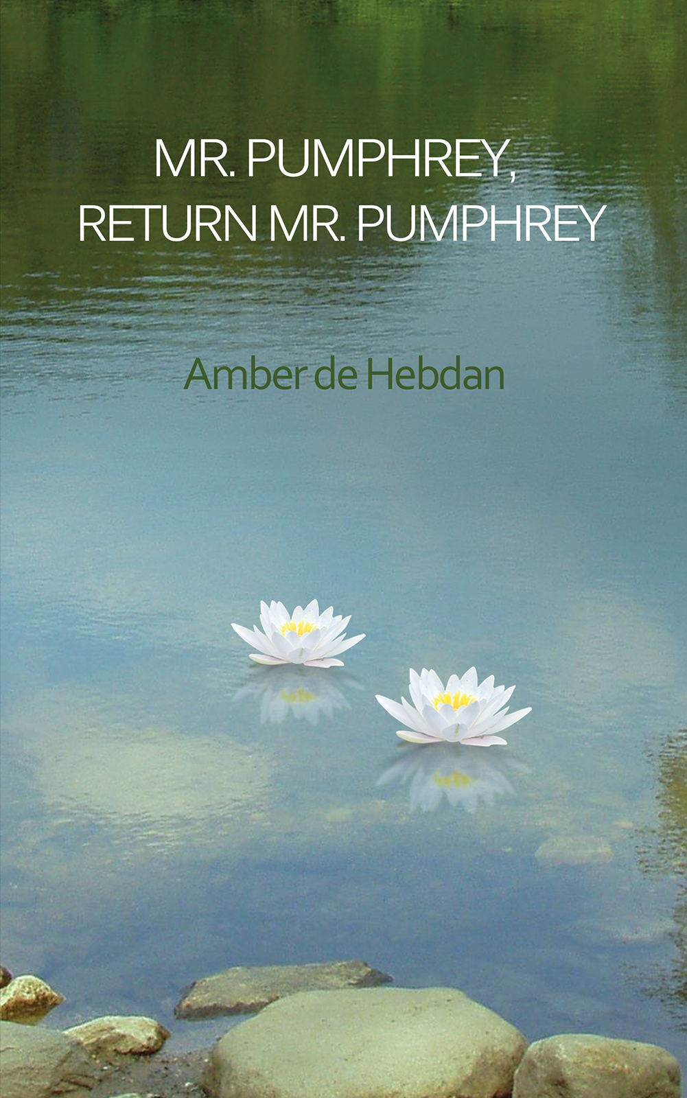 This image is the cover for the book Mr. Pumphrey, Return Mr. Pumphrey