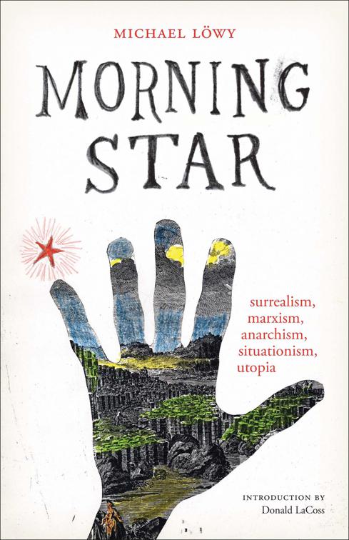 Morning Star, Surrealist Revolution Series