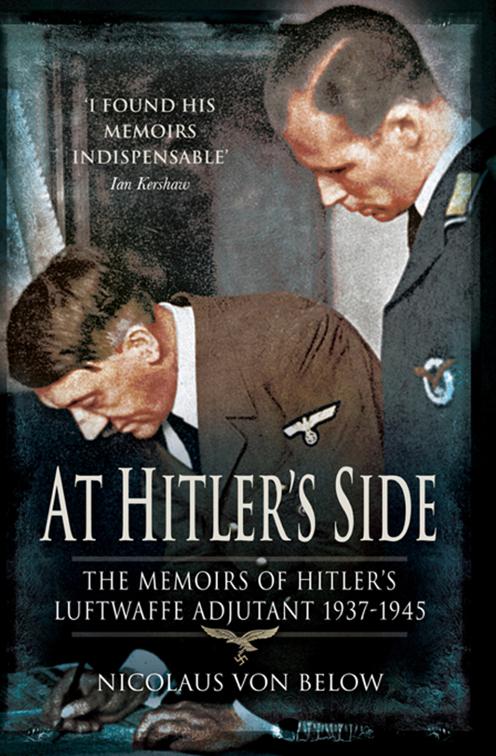 At Hitler&#x27;s Side