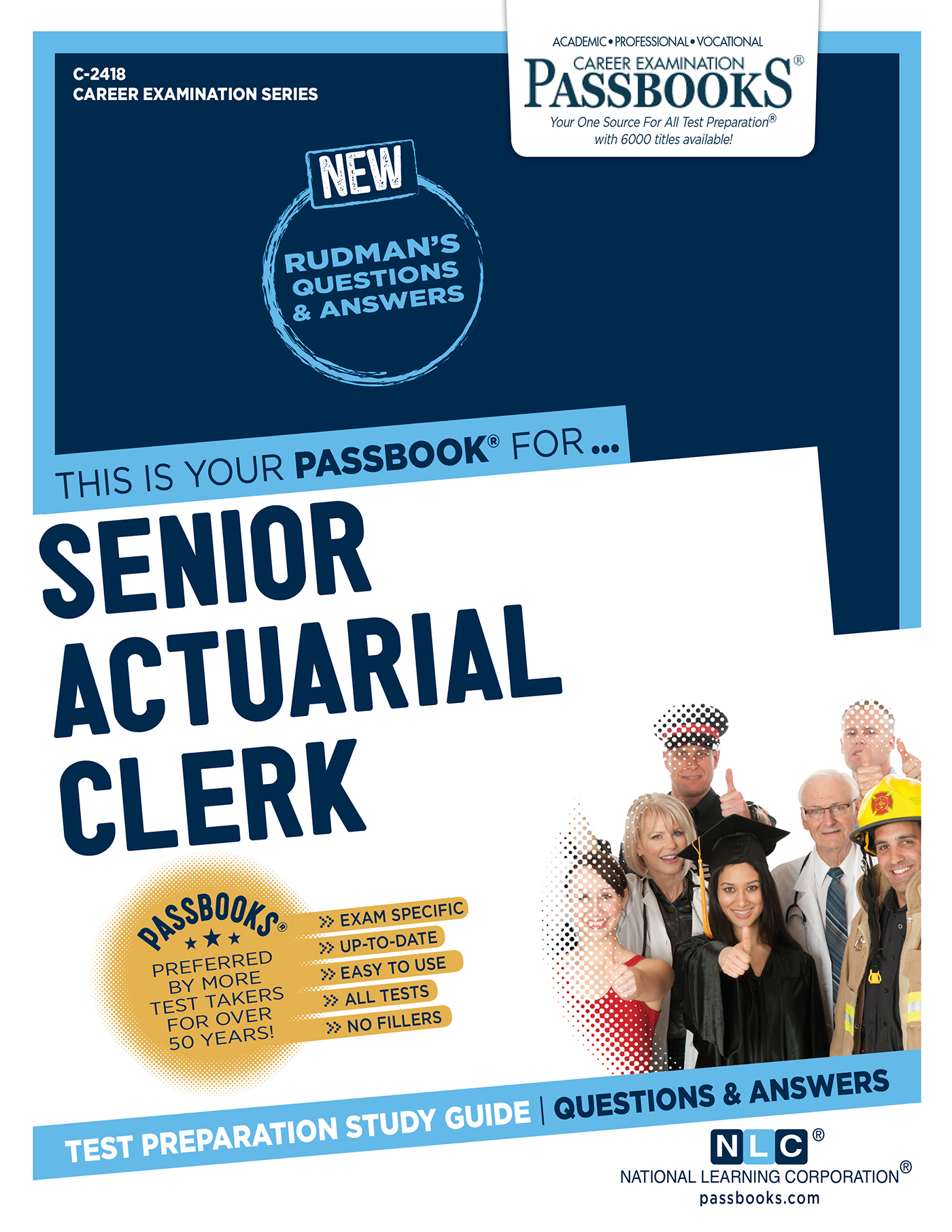 Senior Actuarial Clerk, Career Examination Series