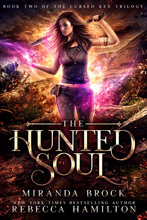 The Hunted Soul, The Cursed Key Trilogy