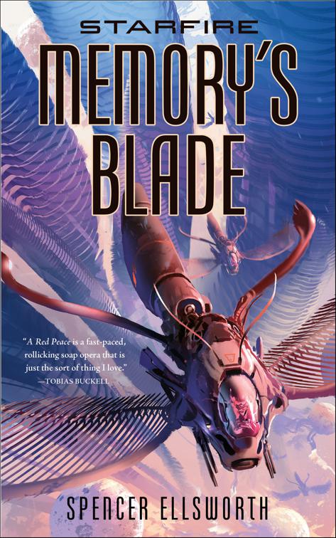 Starfire: Memory&#x27;s Blade, The Starfire Trilogy