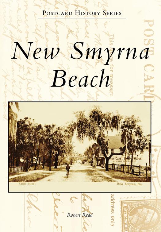 New Smyrna Beach, Postcard History Series