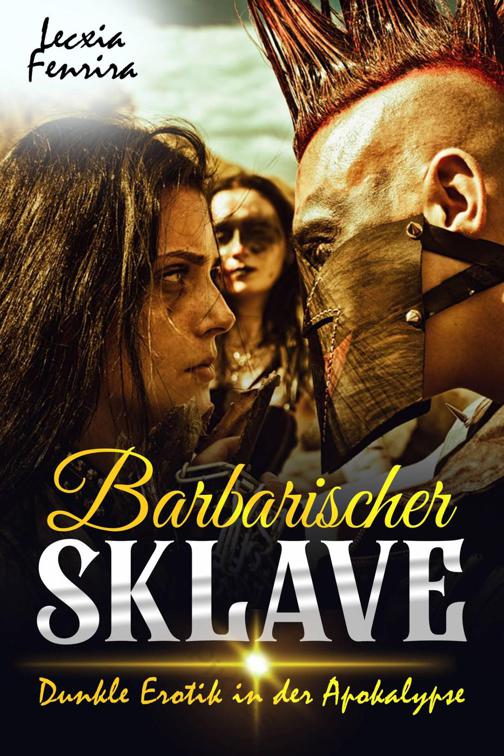 Barbarischer Sklave