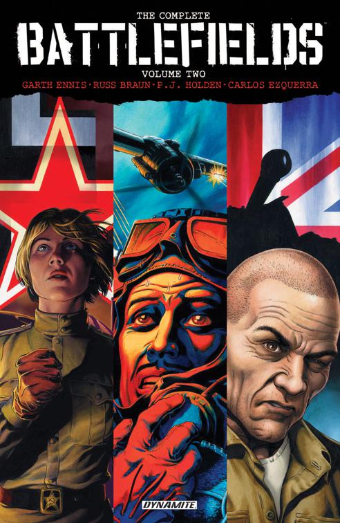 Garth Ennis&#x27; The Complete Battlefields Vol. 2