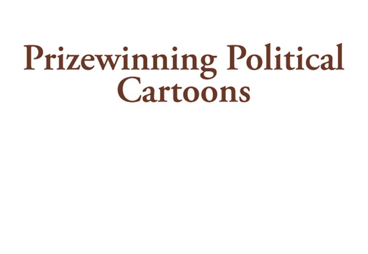 Prizewinning Political Cartoons, Prizewinning Political Cartoons Series