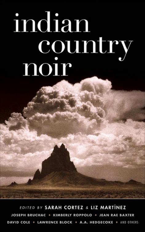 Indian Country Noir, Akashic Noir