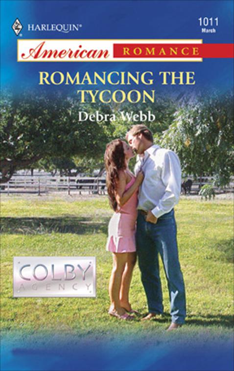 Romancing the Tycoon, Colby Agency