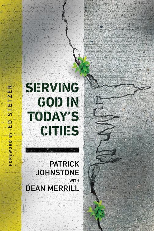 Serving God in Today&#x27;s Cities, Operation World Resources