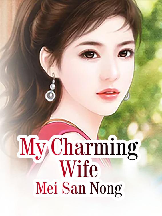 My Charming Wife, Volume 3