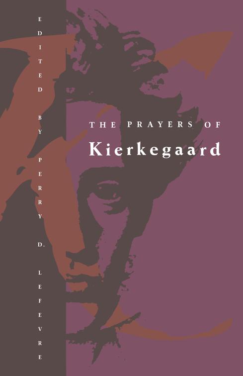 Prayers of Kierkegaard