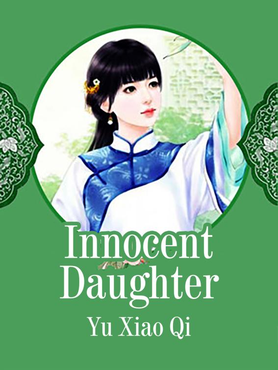 Innocent Daughter, Volume 2