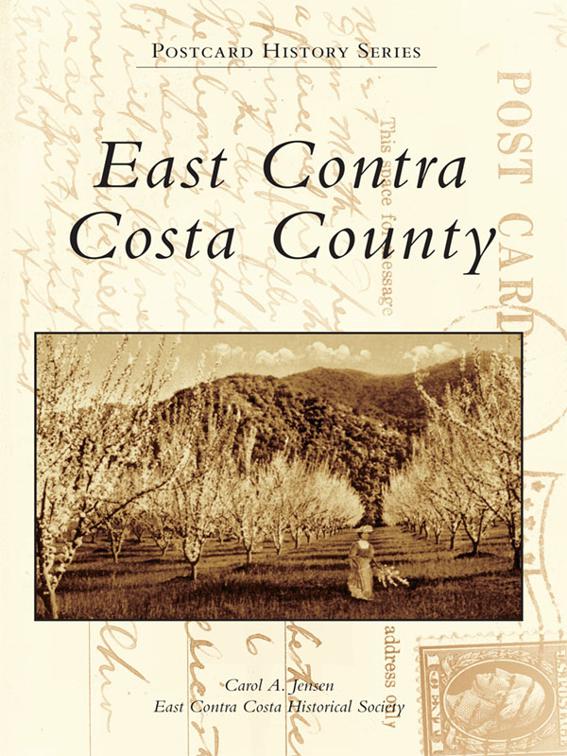 East Contra Costa County, Postcard History