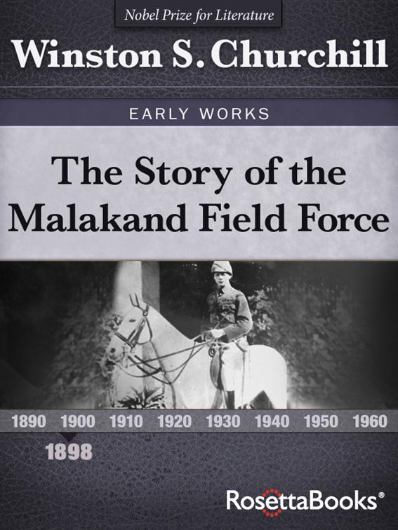 Story of the Malakand Field Force, Winston S. Churchill Early Works