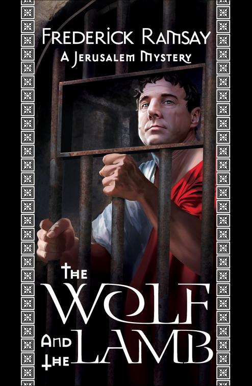 Wolf and the Lamb, Jerusalem Mysteries
