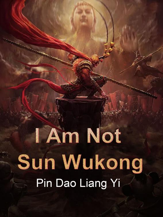 I Am Not Sun Wukong, Volume 2