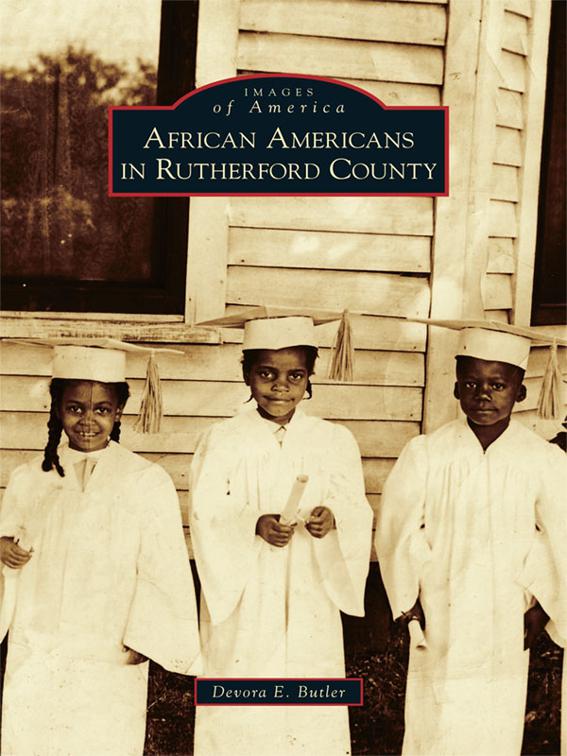 African Americans in Rutherford County, Images of America