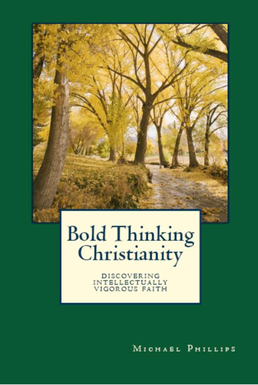 Bold Thinking Christianity