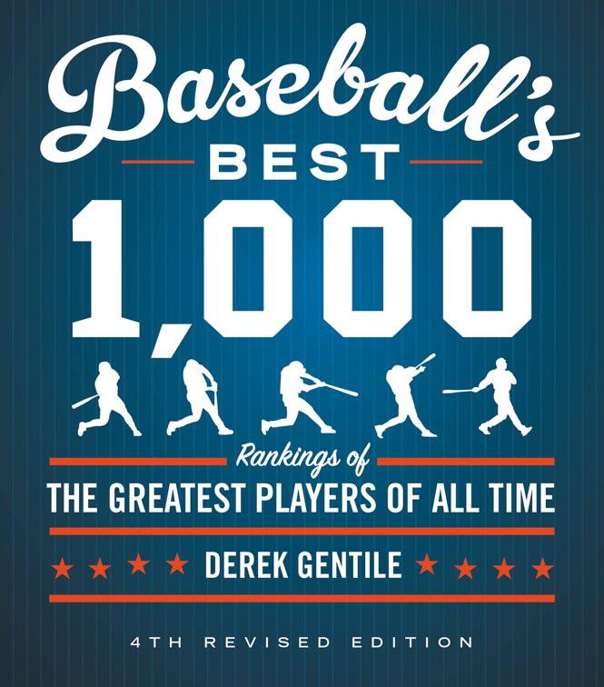 Baseball&#x27;s Best 1,000