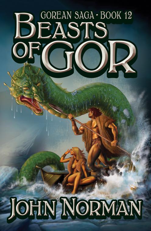 Beasts of Gor, Gorean Saga