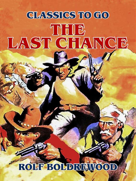 The Last Chance, Classics To Go