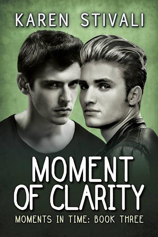Moment of Clarity, Moments in Time