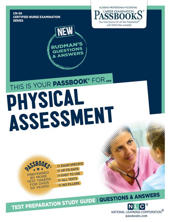PHYSICAL ASSESSMENT, Certified Nurse Examination Series