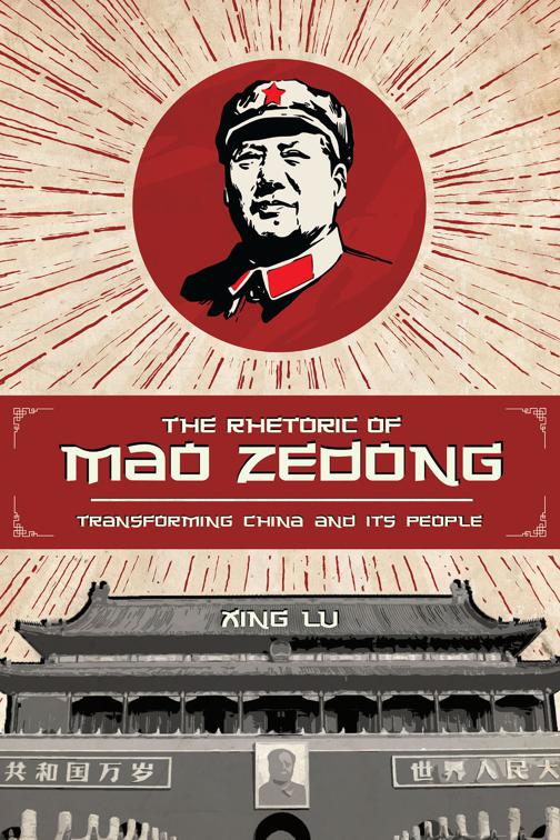 Rhetoric of Mao Zedong, Studies in Rhetoric &amp; Communication