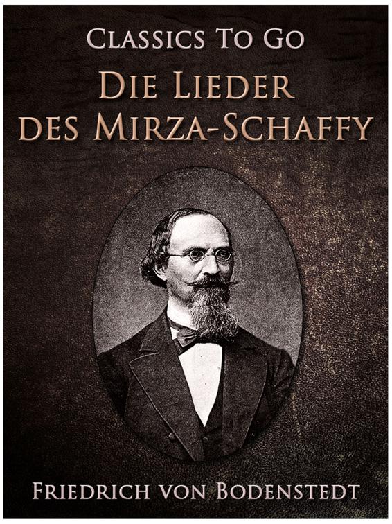 Die Lieder des Mirza-Schaffy, Classics To Go