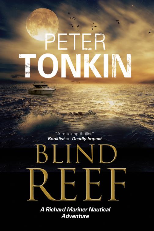 Blind Reef, The Richard Mariner Nautical Adventures